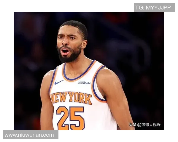 米卡尔布里奇斯：从潜力新星到NBA明星的成长之路